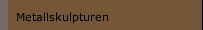 Metallskulpturen